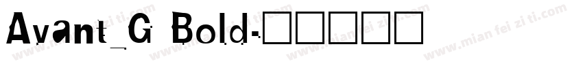 Avant_G Bold字体转换
